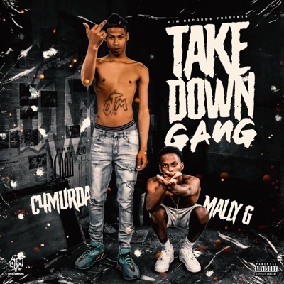 Take Down Gang (feat. Mally G) - Single
