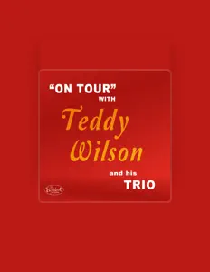 Listen to Teddy Wilson Trio, watch music videos, read bio, see tour dates & more!