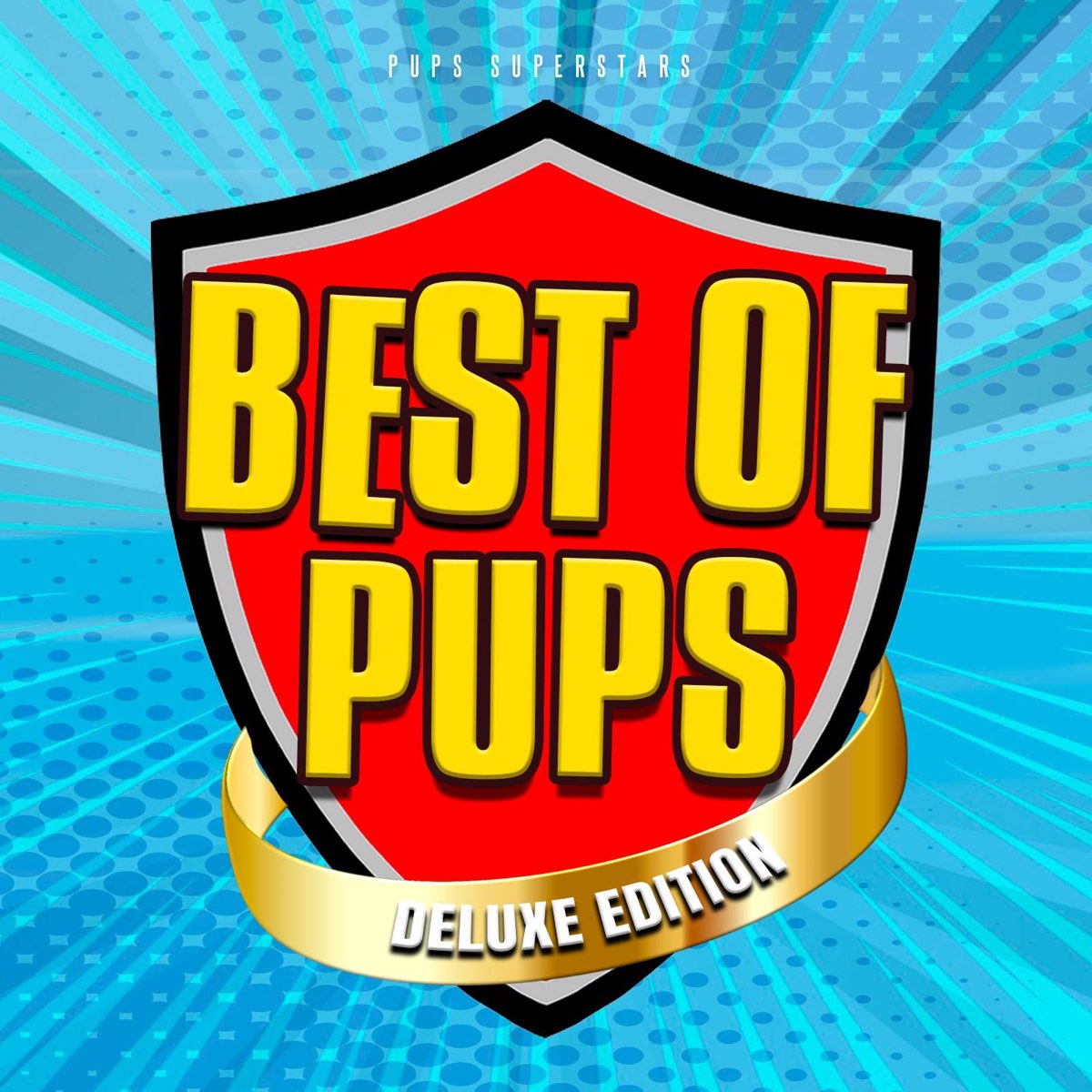 La Super Patrouille: Le Film – Album par Pups Superstars – Apple Music