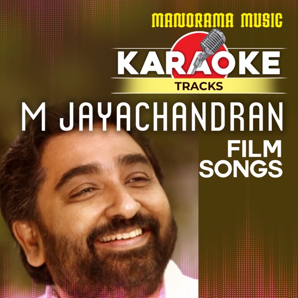 Karaoke Tracks M Jayachandran Songs (Original Motion Picture Soundtrack) - EP