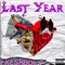 LAST YEAR (feat. OUTBREAK) - FreshBoii lyrics