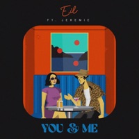 You & Me (feat. Jeremie J) - Single - EIL