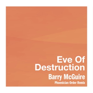 Eve Of Destruction (Phoenician Order Remix)