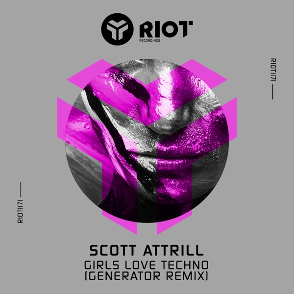 Girls Love Techno (DJ Generator Remix) - Single
