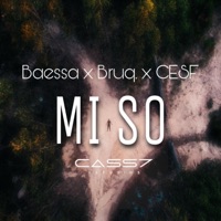 Mi So - Single - Baessa, Bruq. & Cesf