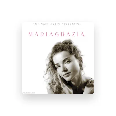 Listen to Mariagrazia, watch music videos, read bio, see tour dates & more!