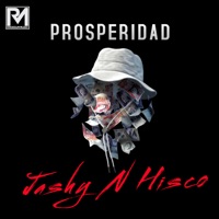 Prosperidad - EP - Jashy & Hisco