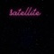 Satellite - Abra Salem lyrics