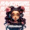 Ravergirl artwork