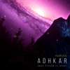 Evening Adkhar (dua and rememberance) - EP - Omar Hisham