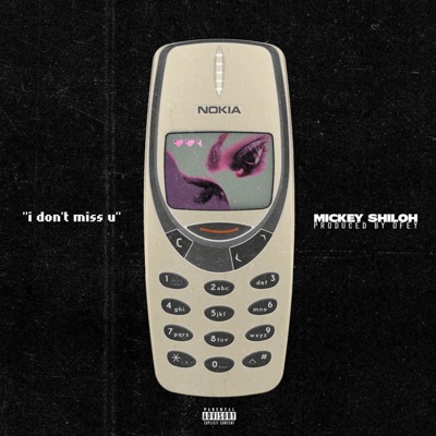 I Don't Miss U - EP