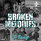 Broken - J Baby lyrics