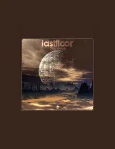 Dengarkan Lastfloor, tonton video musik, baca bio, lihat tanggal tur & lainnya!