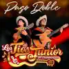 Los Tios Junior de Chumbivilcas - Paso Doble