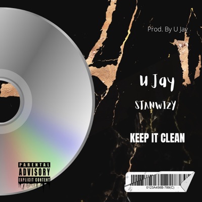 Keep It Clean (feat. U-Jay) - Single