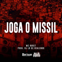 Joga o Missil - Single - Mc Buret & Dj LD de Realengo
