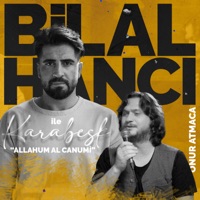 Allahum Al Canumi (Bilal Hancı ile Karabesk) - Single - Bilal Hancı & Onur Atmaca