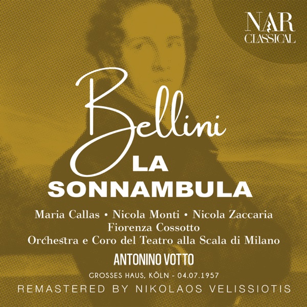 BELLINI: LA SONNAMBULA