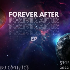 Work for Love (Forever After Remix) DJ Conflict & Chromaticsoul