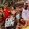 CAIO NO GOLPE (feat. Mc Teus) - Single