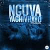 Nguva yaChivhayo Riddim