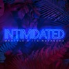 Intimidated - Single