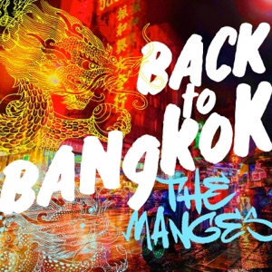 Back To Bangkok - Single
