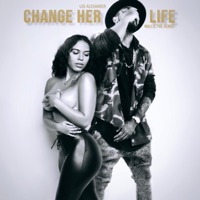 Change Her Life (feat. Wallie the Sensei) [Hoe No More Freestyle] - Single - Lee Alexander