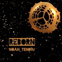 Reborn - Single - Noah Tendai