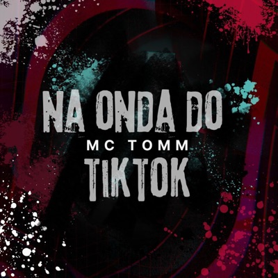 Na Onda do Tiktok - Single