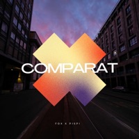 Comparat (feat. Fox) - Single - Pispi