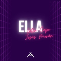 Ella (feat. Jesús Moran) - Single - Latín Capo