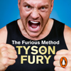 The Furious Method - Tyson Fury