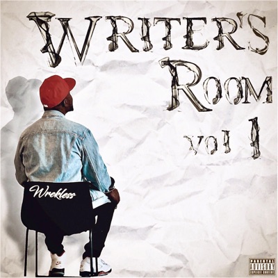 Writer's Room: Vol 1 the Wrekless Remixes (Remix)