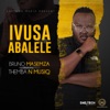 Ivusa Abalele (feat. Themba N Musiq) - Single