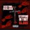 Stepping In Blood (feat. 2realshun) - SleazyMal lyrics