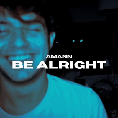 Be Alright EP