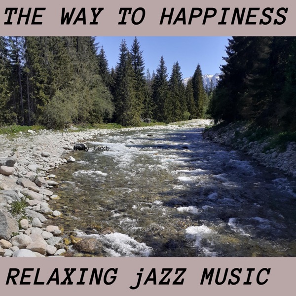 The Way to Happiness - EP