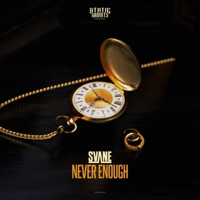 Never Enough - Single - Svane