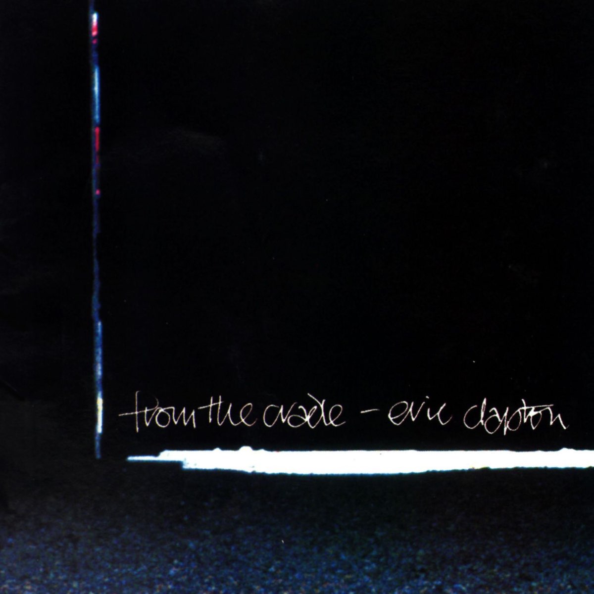‎from The Cradle Album By Eric Clapton Apple Music
