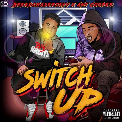 Switch Up (feat. Ant Cooper) - Single
