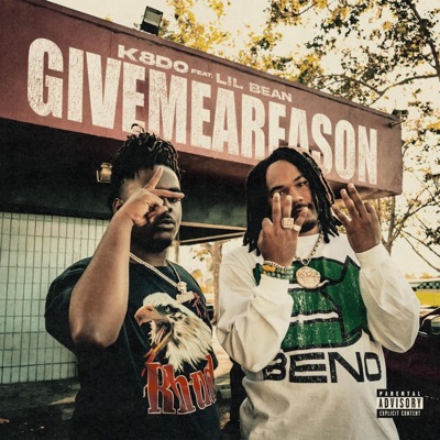 Give Me a Reason (feat. Lil Bean) - Single