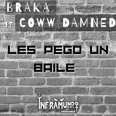 Les Pego un Baile (feat. Coww Damned) - Single