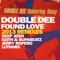 Found Love (feat. Dany) - Double Dee lyrics