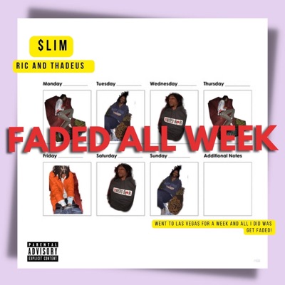 Faded All Week - Single