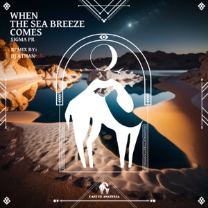 When the Sea Breeze Comes - Single