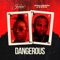 Dangerous (feat. Khaligraph Jones) - Kofi Jamar lyrics