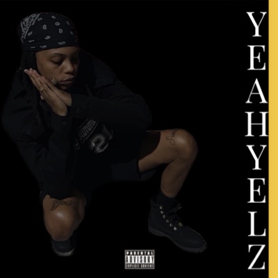Yeah Yelz - EP