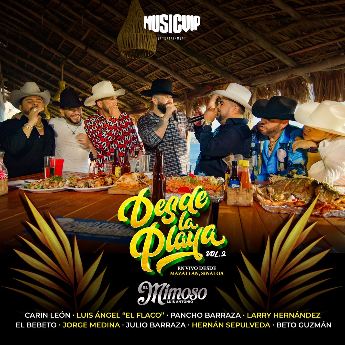 ‎Desde La Playa Vol. 2 (En Vivo) Album by El Mimoso Luis Antonio