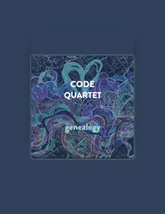 收听 CODE Quartet、观看音乐视频、阅读小传、查看巡演日期等 ！